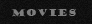 Movies